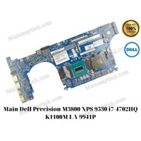 Main Dell Precision M3800 XPS 9530 i7-4702HQ K1100M LA-9941P