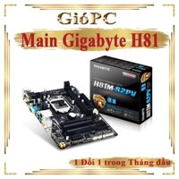 Main Gigabyte H81 like new mới đẹp chạy socket 1150 CPU i5 4590, i5 4690...bảo hành lên đến 36 Tháng