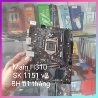 Main H310 Giga/ Asus/ MSI chạy tốt kèm Fe, tặng keo tản nhiệt CPU