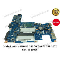 Main Lenovo G40-80 G40-70 Z40-70 NM-A272 CPU I3 4005U
