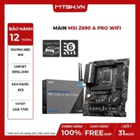 Main MSI Z690 A PRO WIFI (Intel Z690, Socket 1700, ATX, 4 khe RAM DDR4)