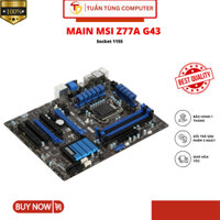 Main msi z77a g43-Bảo hành 1Tháng - Phụ kiện máy tính hàng chính hãng