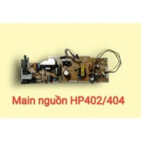 Main nguồn máy in Hp402N/D/DN/HP404DW