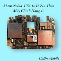 Main Nokia 3 TA 1032 Zin Tháo Máy Chính Hãng 43