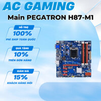 Main PEGATRON H87-M1 (hàng nhập KOREA) bảo hành 12 tháng.