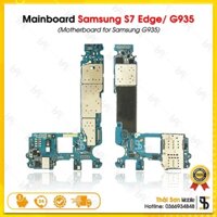 Main Samsung S7 Edge / G935 Zin Bóc Máy - Bo Mạch Chủ Mainboard/ Motherboard Điện Thoại Galaxy S7E Full Chức Năng