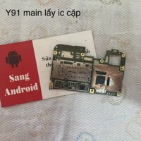 Main Vivo Y91 Còn Lên Nguồn Lỗi Phần Sạc Để Lấy IC Lấy Cặp