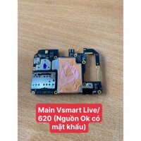 Main Vsmart Live / V620A (Nguồn OK Có Mật Khẩu)