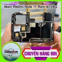 Main Xiaomi Redmi Note 11 (Ram 4/64G) Model 2201117TG / Mainboard / Bo Mạch Rin Bóc máy Redmi Note 11 4G