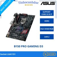 Mainboard ASUS B150 PRO GAMING D3 Bo Mạch Chủ Hỗ Trợ 64G RAM i3 i5 i7 Socket 1151 HDMI USB 3 Type C SSD M2