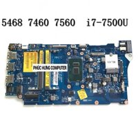 Mainboard - Bo Mạch Chủ Laptop Dell Vostro 5468 5568 7460 7560 Chip Core i7