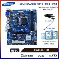 Mainboard - Bo Mạch Chủ máy tính Samsung  H110 / H81b / B75 / H61, socket 1151/ 1150/ 1155, kèm FE + Keo + Cáp Sata