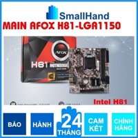 Mainboard – Bo mạch chủ PC | Main Afox H81 | LGA1150 hỗ trợ chip Intel socket 1150 – Chính hãng – Bảo hành 2 năm