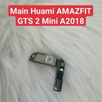 Mainboard Cho Đồng Hồ Thông Minh Main Huami AMAZFIT GTS 2 Mini A2018 Zin Tháo Máy Giá Rẻ