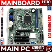Mainboard ECS H110H4-GM2 Hỗ trợ CPU G4560, i3 7100, i5 6500 ...Đã qua sử dụng LikeNew BH 1 Tháng