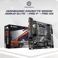 Mainboard Gigabyte B550M Aorus Elite - MSI B550m Mortar (AMD B550, Socket AM4, m-ATX, hỗ trợ 4 khe RAM DDR4)
