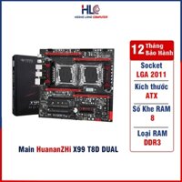 Mainboard HuananZHi X99 T8D DUAL( RAM 3) Bo Mạch Chủ Chip Intel x99 New 100% Chính Hãng
