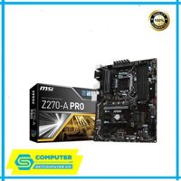 Mainboard MSI Z270-A PRO cũ