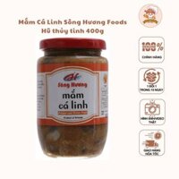 Mắm cá linh Sông Hương Foods hũ thủy tinh 400gram