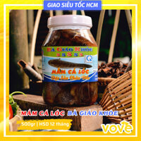 Mắm Cá Lóc Bà Giáo Khỏe hủ 500gr