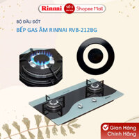Mâm Chia Lửa (Đầu Đốt) Bếp Gas Âm Rinnai RVB-212BG, RVB-312BG, RVB-6SDR, RVB-6SDQ - Chính Hãng