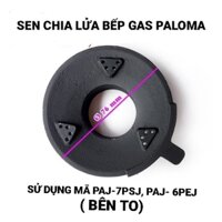 Mâm sen chia lửa bếp ga Paloma   PA-7PSJ, PA-6PEJ ( bên to)