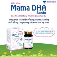 Mama DHA Sanfo - Công thức toàn diện bổ sung vitamin, khoáng chất hỗ trợ tăng cường sức khỏe cho mẹ và bé