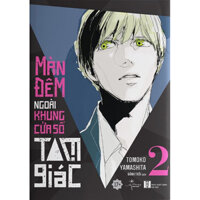 Màn đêm ngoài khung cửa sổ tam giác tập 2 - Bản Có Quà Tặng Kèm