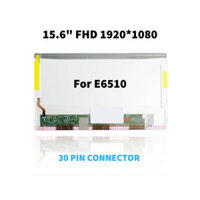 Màn Hình 15.6″ Led Dày 30p Fhd For Dell E6510 *Renew 99%*