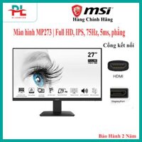 Màn hình 27 inch MSI Pro MP273 | Full HD, IPS, 75Hz, 5ms, phẳng - Hàng Chính Hãng