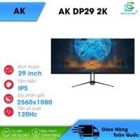 Màn hình AK DP29  29 inch / 2K / IPS / 120hz