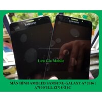 Màn hình Amoled Samsung Galaxy A7 2016 | A710 full zin có IC