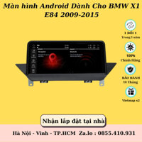 Màn hình Android Dành Cho BMW X1 E84 Ram 4GB Rom 32GB  2009-2015
