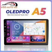 Màn hình Android ô tô OLEDPPRO A5 lắp sim, RAM 2G ROM 32G CHIP 8 nhân chia đôi màn hình, kích thước 9 inch, 10 inch