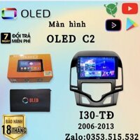 Màn Hình Android OLED C2 New Chip 8X có quạt tản nhiệt theo xe Huyndai i30 2006 - 2013, 9 inch ĐH Tự động, Kèm dưỡng