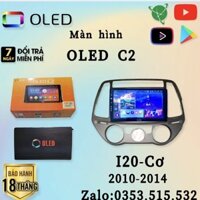 Màn Hình Android OLED C2 New Chip 8X có quạt tản nhiệt theo xe Huyndai i20 2010 - 2014, 9 inch ĐH Cơ, Kèm dưỡng