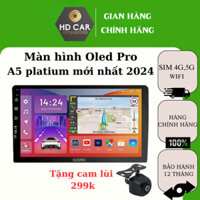 Màn hình android Oled Pro A5 Sim 4G và Oled Pro A3 Wifi, RAM 2G/32G, xem youtube, tivi online, bản đồ cảnh báo tốc độ