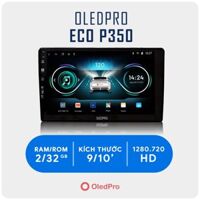 Màn hình Android OledPro Eco P350 - Màn hình ô tô quốc dân
