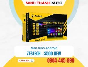 Màn hình Android Zestech S500
