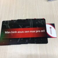 Màn hình Asus Zen Max Pro M1 / zb601kl / zb602kl / x00td