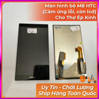 Màn hình bộ m8 htc ( cảm ứng lỗi, còn lcd) cho thợ ép kính ,dùng để thay thế, sửa chữa