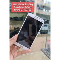 Màn Hình cảm ứng Điện thoại SamSung Galaxy Grand 2 - G7102 Full bộ zin tháo máy