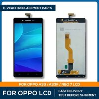 Màn Hình Cảm Ứng LCD Thay Thế Cho Oppo A33 / A33F NEO 7 neo7