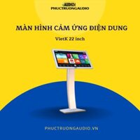 Màn hình chọn bài VietK 22inch cảm ứng điện dung