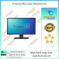 Màn Hình Chuyên Đồ Hoạ Chính Hãng Dell P2312H 23in Full HD IPS New 99%