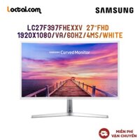 Màn hình cong LCD Samsung LC27F397FHEXXV 27"FHD 1920x1080/VA/60Hz/4ms - Hàng chính hãng new 100%