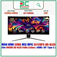 MÀN HÌNH CONG MSI MPG 341CQPX QD-OLED - 34in UWQHD QD-OLED 240Hz 0.03ms ( HDMI / DP / USB Type-C )