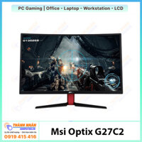Màn Hình Cong MSI Optix G27C2 144Hz (27 inch, FHD, 144Hz, VA) Like new