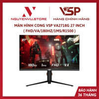 Màn Hình Cong VSP VA2718G 27 inch ( FHD/VA/180Hz/1ms/R1500 ) - Hàng Chính Hãng