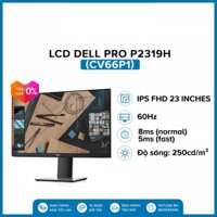 Màn Hình Dell P2319H 23inch FullHD 8ms 60Hz IPS